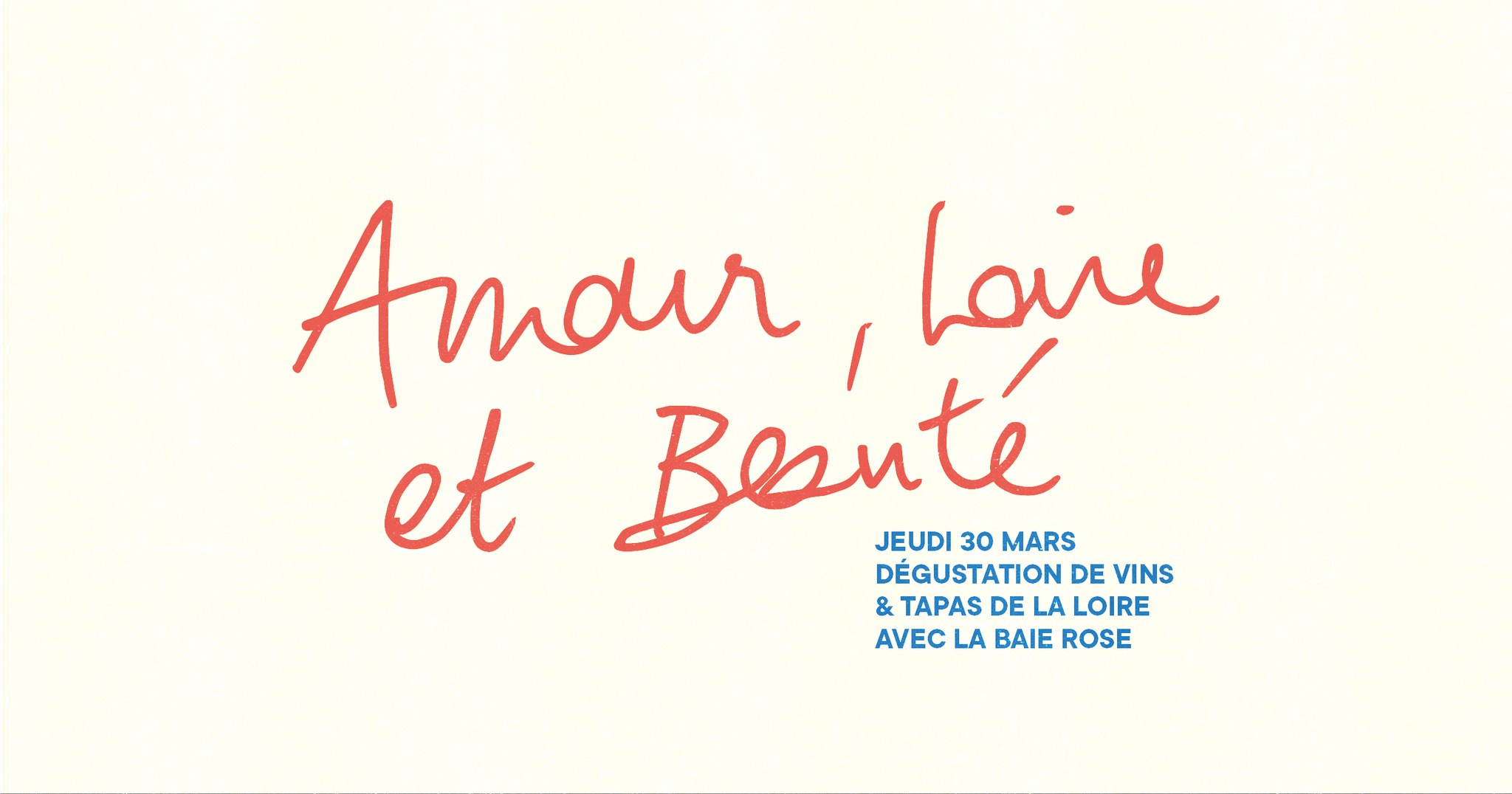 Amour, Loire et Beauté