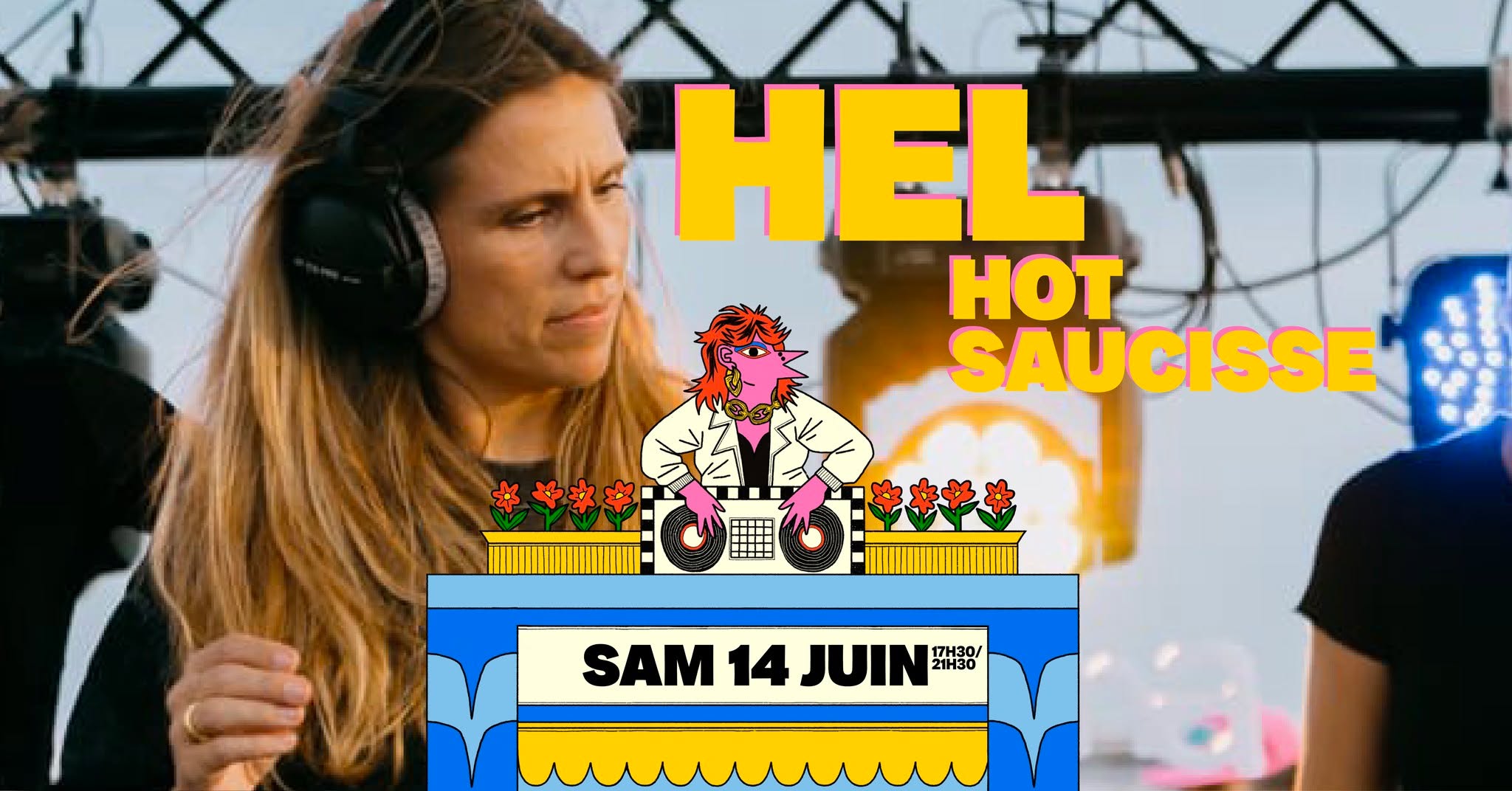 HEL x Hot Saucisse